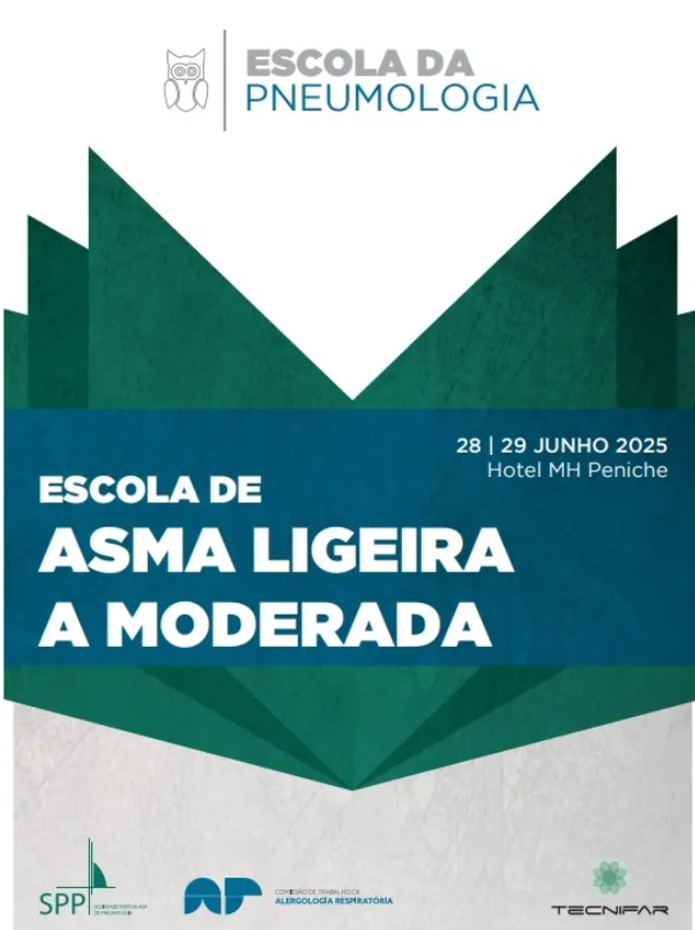 Escola da Pneumologia - Asma Ligeira a Moderada Escola da Pneumologia - Asma Ligeira a Moderada